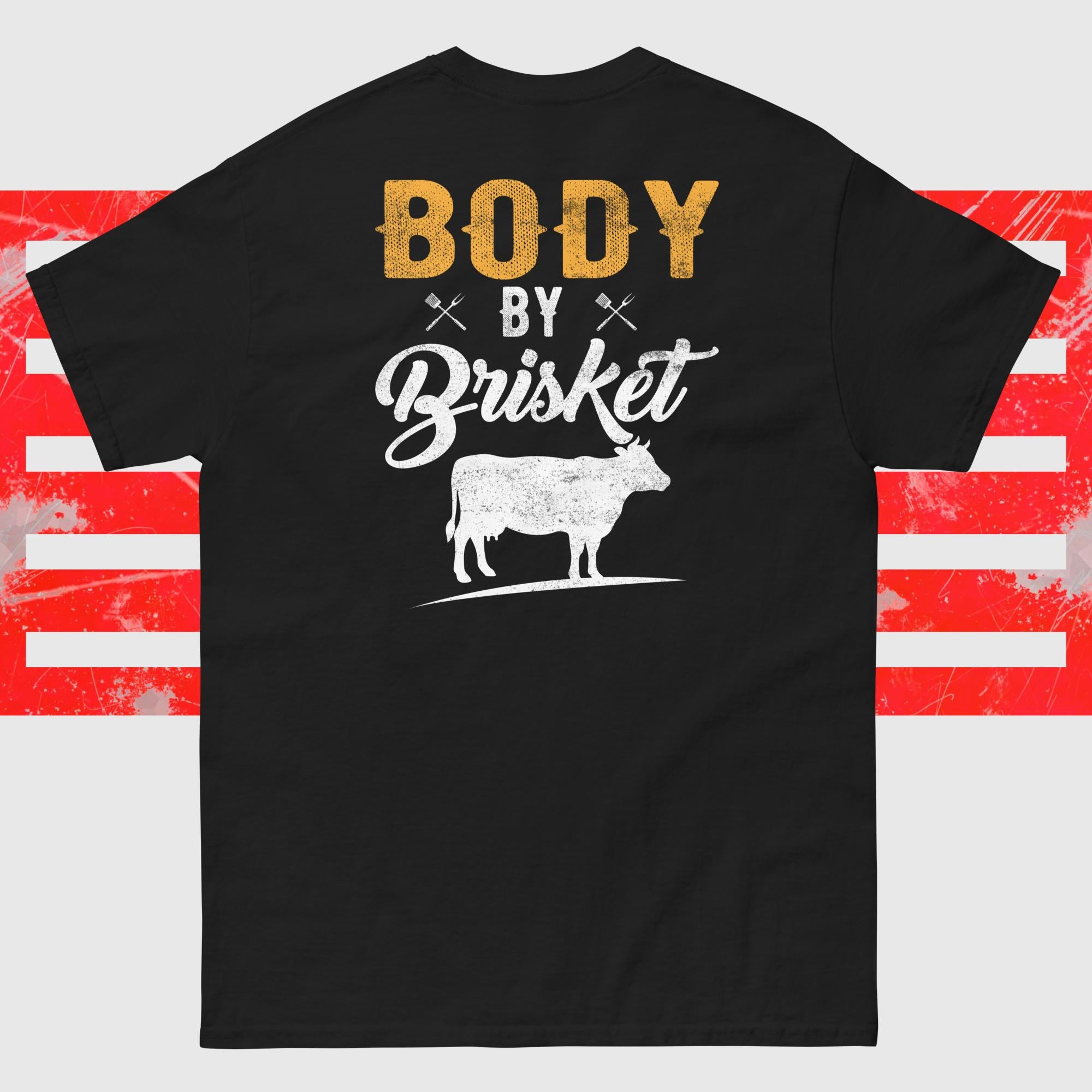 BODY BY BRISKET