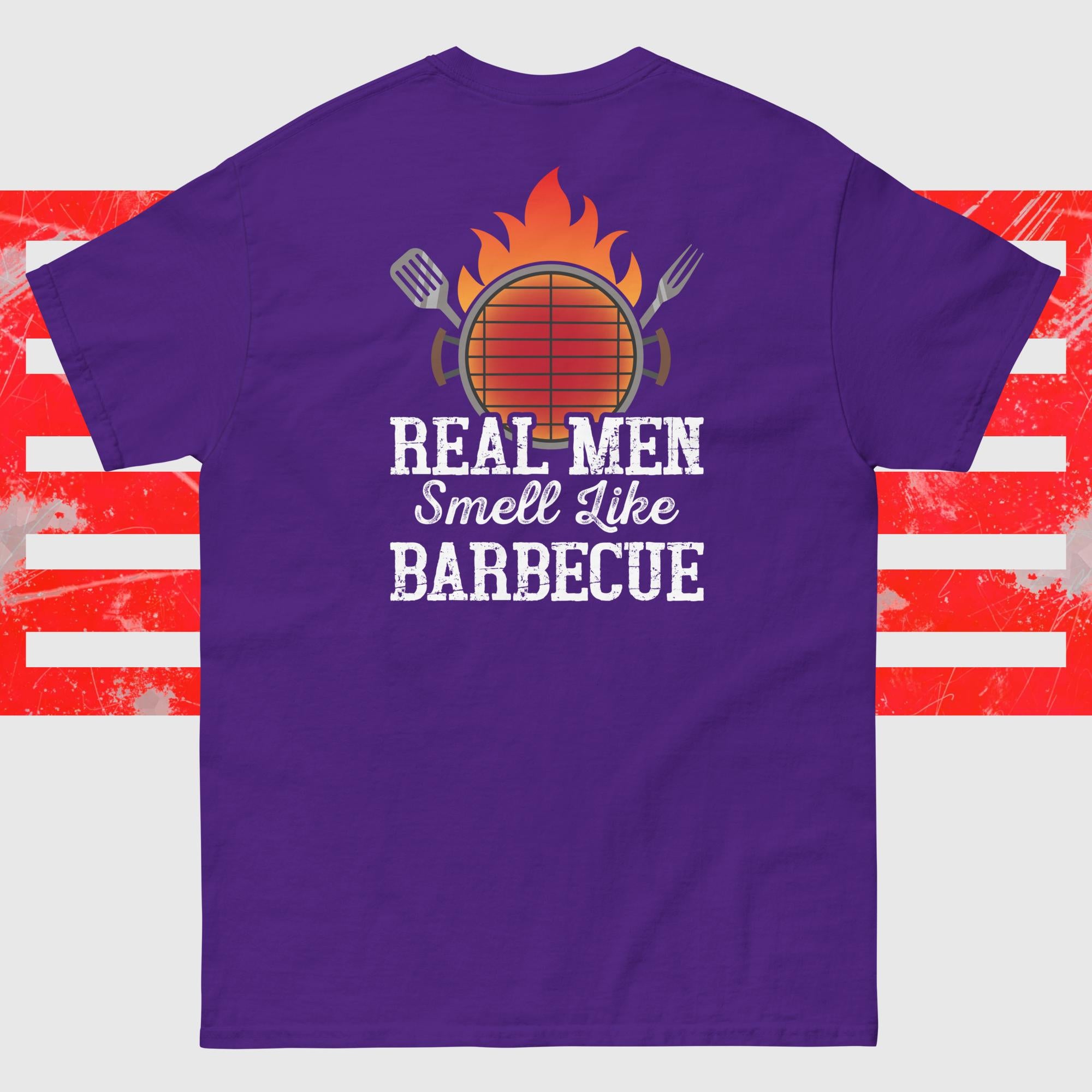 REAL MEN SMELL LIKE BBQ